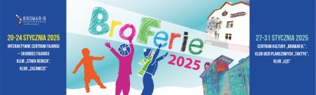BroFerie z Klubem „Stara Remiza" oraz Klubem „Zazamcze"