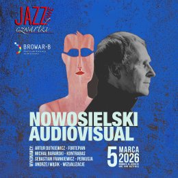 Jazzowy Czwartek: Nowosielski Audiovisual