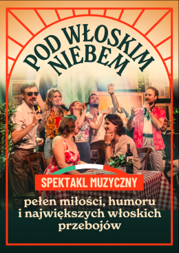 POD WŁOSKIM NIEBEM